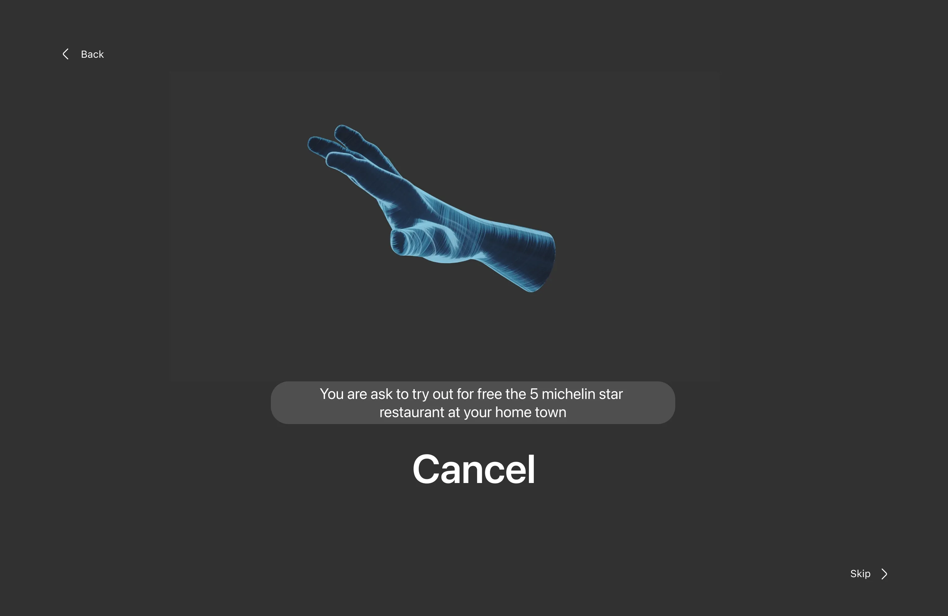 Two-finger gesture teaching cancel against a practice prompt about a free restaurant invitation
